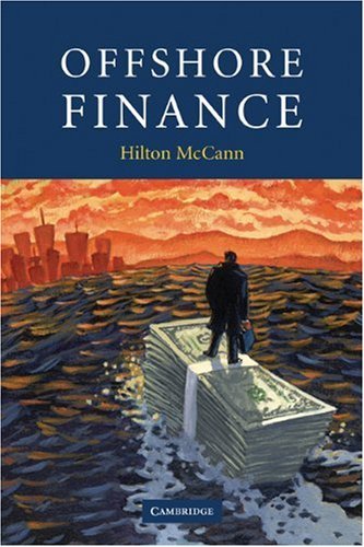 Offshore Finance [Paperback] [2009] (Author) Hilton McCann
