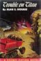Trouble on Titan: A science fiction novel