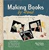 Making Books by Hand: A Step-by-Step Guide