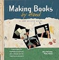 Making Books by Hand: A Step by Step Guide