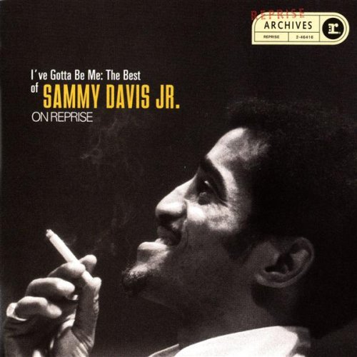 I've Gotta Be Me (LP Version)