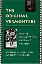 The Original Vermonters: Native Inhabitants, Past and Present