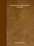Quantitative Chemical Analysis By Electrolysis