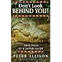 Don't Look Behind You: True Tales of a Safari Guide