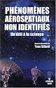 Phénomènes aérospatiaux non identifiés, un défi à la Science