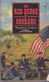 The red badge of courage : an episode of the American Civil War