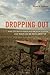 Dropping Out: Why Students Drop Out of High School and What Can Be Done About It