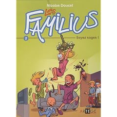 Les Familius, Soyez sages !