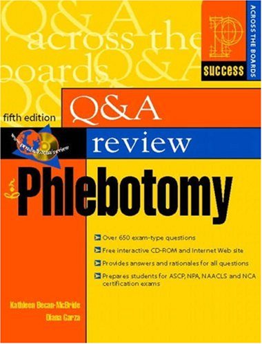 Question and Answer Review for Phlebotomy (5th Edition)