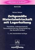 Zeitgemäße Materialwirtschaft mit Lagerhaltung: Flexibilität, Lieferbereitschaft, Bestandsreduzierung, Kostensenkung - Das deutsche Kanban
