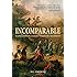 Incomparable: Napoleon's 9th Light Infantry Regiment (General Military)