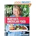 Martha's American Food: A Celebration of Our Nation's Most Treasured Dishes, from Coast to Coast