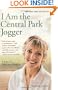 I Am the Central Park Jogger: A Story of Hope and Possibility