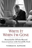 Write it When I'm Gone