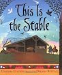 This Is the Stable