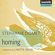Homing | [Stephanie Domet]