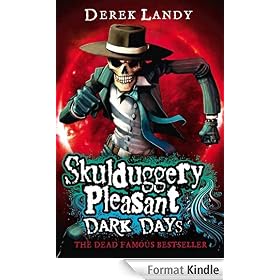 Skulduggery Pleasant: Dark Days