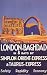 BAGHDAD IRAQ LONDON IN 8 DAYS TRAVEL TOURISM 24