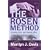 The Rosen Method: Coming Alive and Staying Alive in the 21st Century