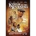 Kings of the Evening Image of Kings of the Evening