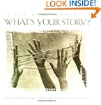 What's Your Story?: An Interactive Gu...