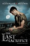 The Last Sacrifice (The Last Disciple)