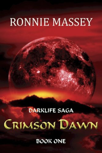 Crimson Dawn (Darklife Saga Book 1)