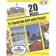 20 Ways to Teach the GPS with Pizzazz (Georgia Experience) by Carole Marsh and Lynette Rowe