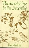 Birdwatching in the seventies