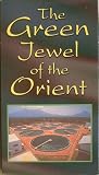 51afu8ckG L. SL160  The Green Jewel of the Orient