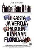 Paradise America ( Ameriikan raitti ) ( Paradiset Amerika ) [ NON-USA FORMAT, PAL, Reg.2 Import - Finland ]