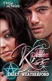 The Demon Kiss: Of Witches and Warlocks
