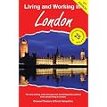 Living and Working in London: A Survival Handbook