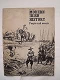 Modern Irish history : people and events