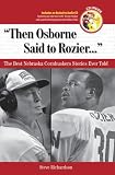 Then Osborne Said to Rozier