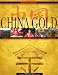 China Gold: China's Quest for Global Power and Olympic Glory