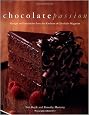 Chocolate Passion: Recipes and Inspiration from the Kitchens of Chocolatier Magazine