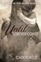 Until Forever Comes (The Mates Series)