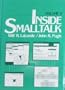 Inside Smalltalk (Volume 2)