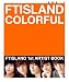 COLORFUL / FTISLAND
