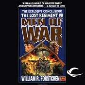 Men of War: The Lost Regiment, Book 8 | [William R. Forstchen]