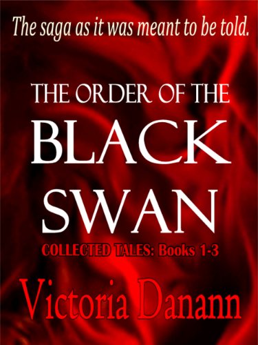 Three Books in One! 19 out 20 Rave Reviews for KND Brand New Romance of The Week: Victoria Danann’s The Order of the Black Swan COLLECTED TALES, Books 1-3 *PLUS Deals on Romance Kindle Titles!