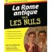 La Rome antique pour les Nuls