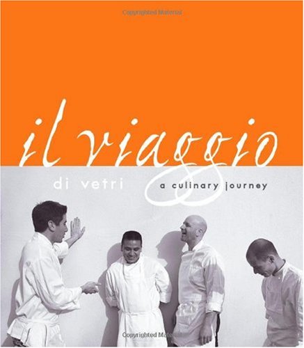 II Viaggio Di Vetri: A Culinary Journey