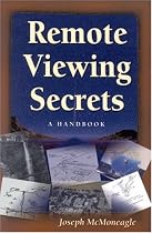 Remote Viewing Secrets: A Handbook