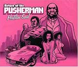 Return of the Pusherman