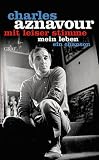 Produkt-Bild: Mit leiser Stimme: Mein Leben - ein Chanson