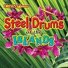 Drew's Famous Steel Drums of the Island by Various Artists