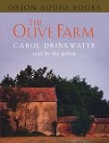 The Olive Farm (Tape): A Memoir of Life, Love and Olive Oil in the South of France