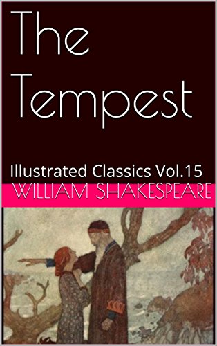 The Tempest: Illustrated Classics Vol.15